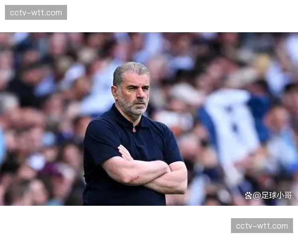 波斯特科格鲁与热刺开启新合同谈判，澳大利亚人获高层全力支持